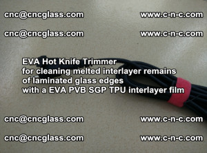 EVA HOT KNIFE TRIMMER for cleaning EVA PVB SGP TPU overflowed remains in laminated glass (15)