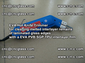 EVA HOT KNIFE TRIMMER for cleaning EVA PVB SGP TPU overflowed remains in laminated glass (12)